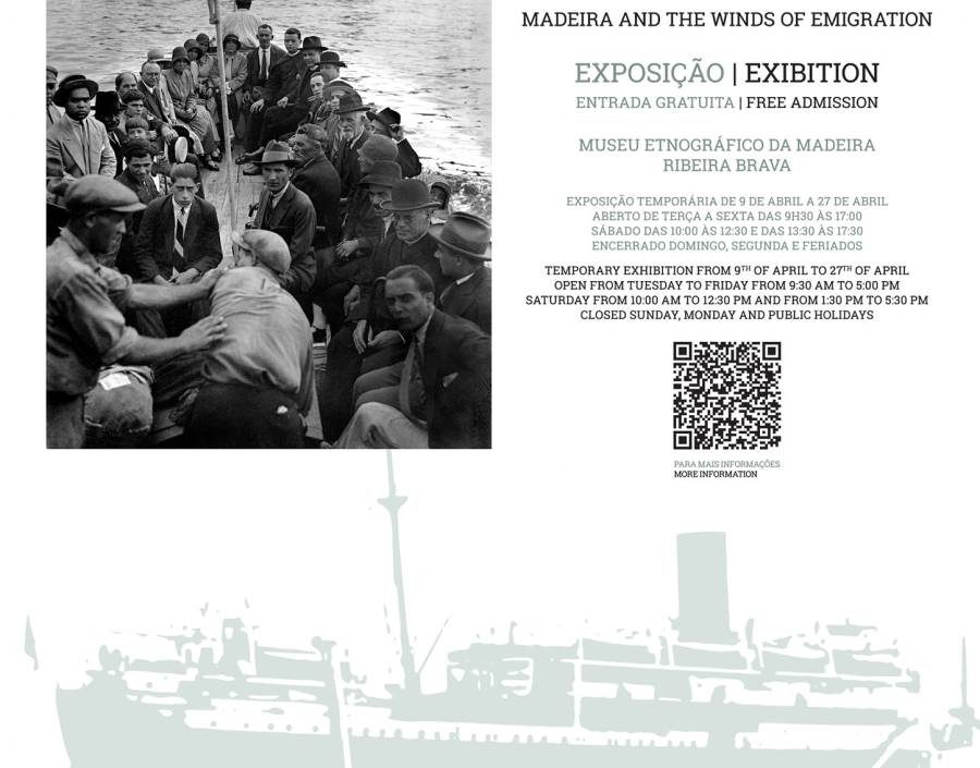 Exhibition “Madeira and the Winds of Emigration” 