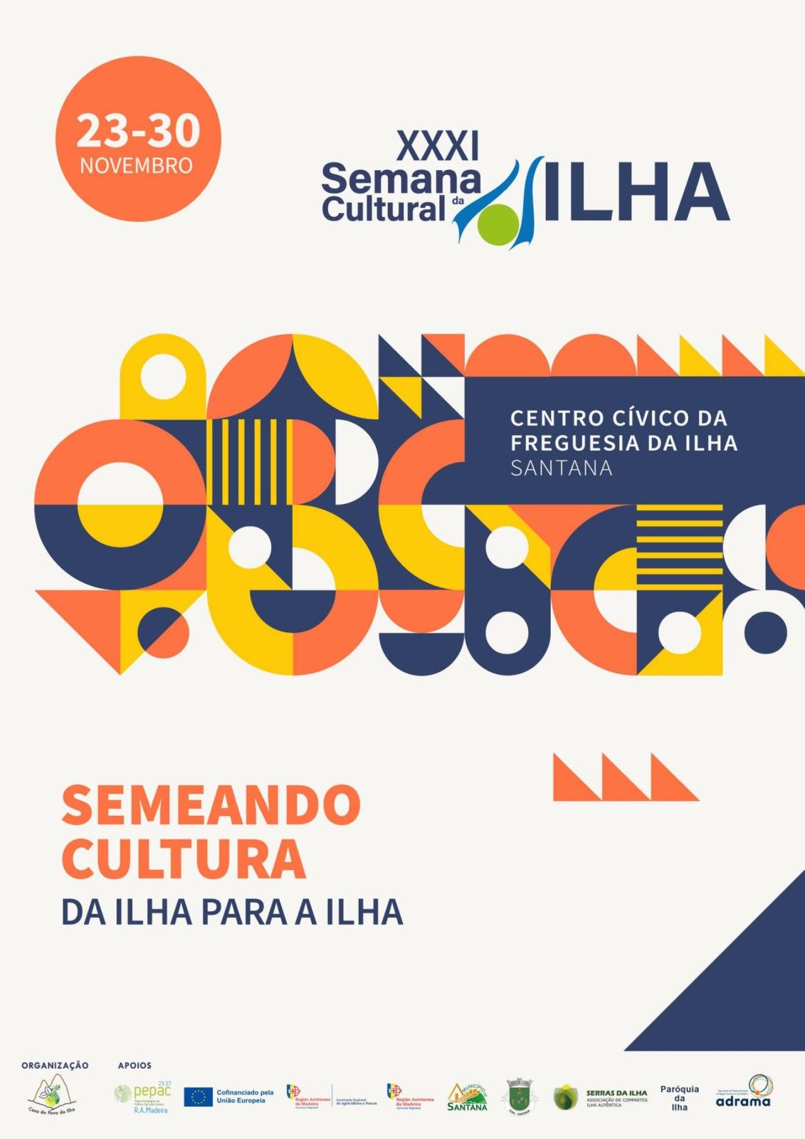 XXXI Semana Cultural da Ilha