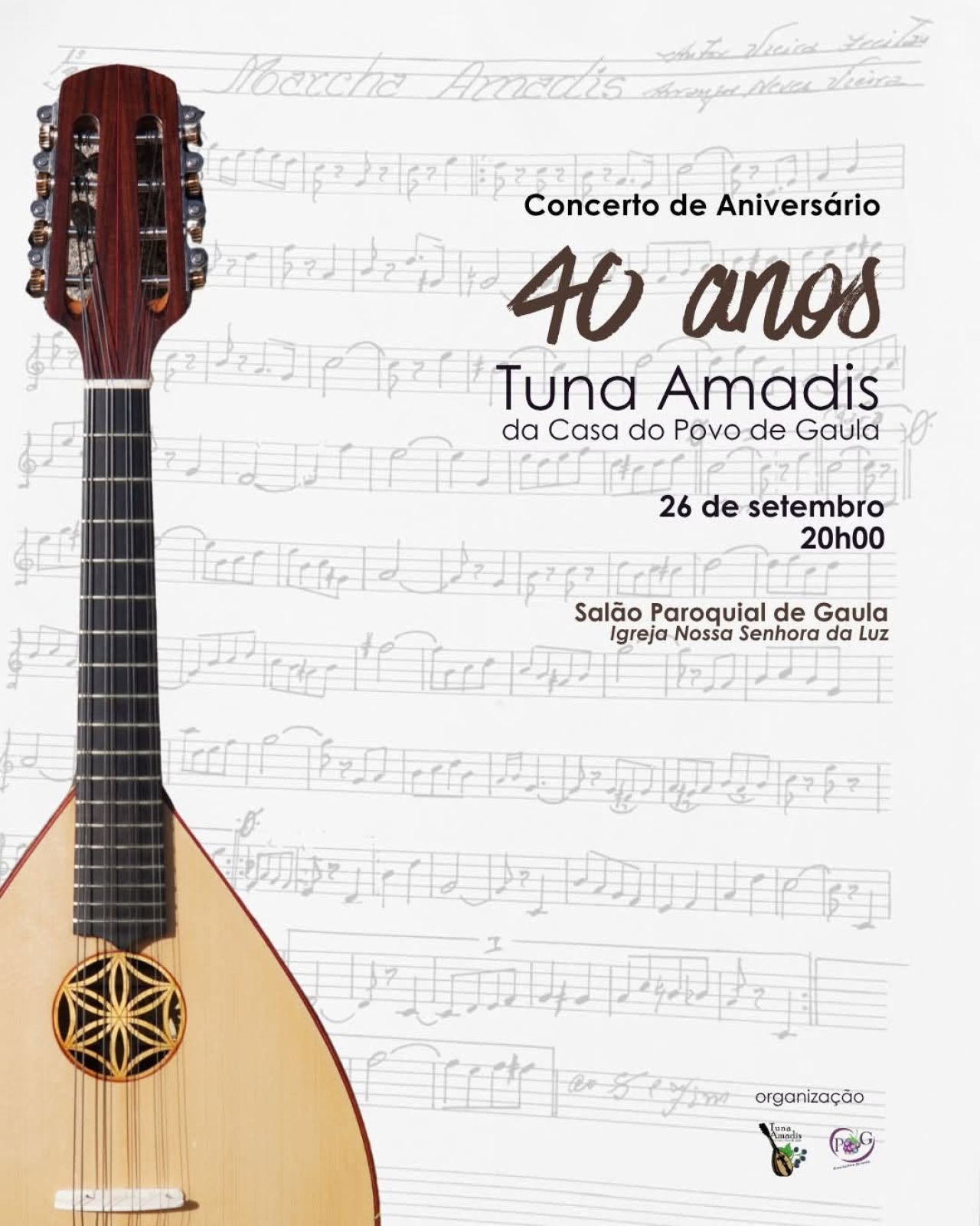 40.º Aniversário da Tuna Amadis da Casa do Povo de Gaula 
