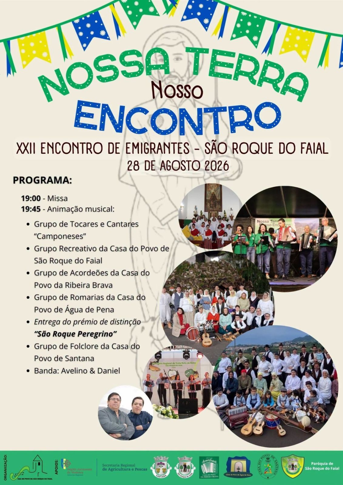 "Nossa Terra, Nosso Encontro" - XXII Encontro de Emigrantes de São Roque do Faial