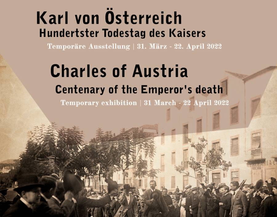 Exposição temporária “Carlos de Áustria – Centenário do falecimento do imperador”