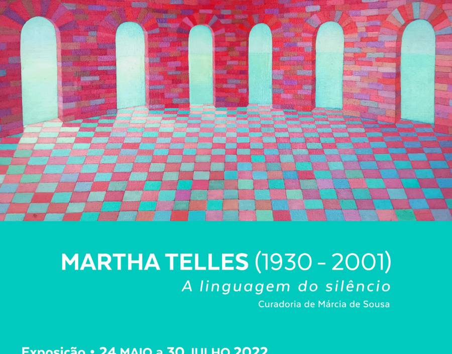 Exposição “Martha Telles (1930-2001): A linguagem do silêncio