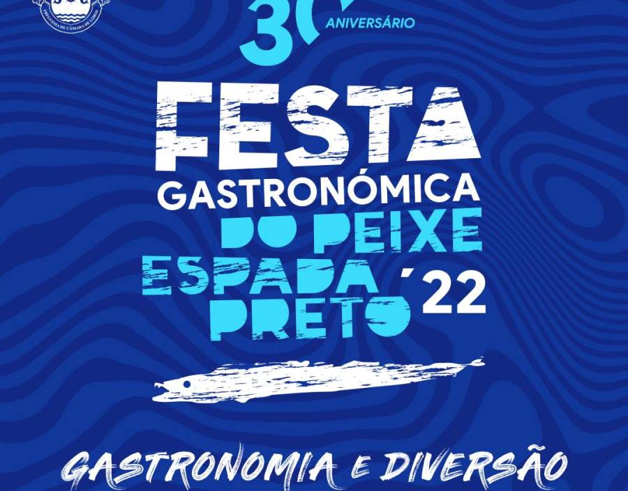 Festa Gastronómica do Peixe Espada Preto 2022