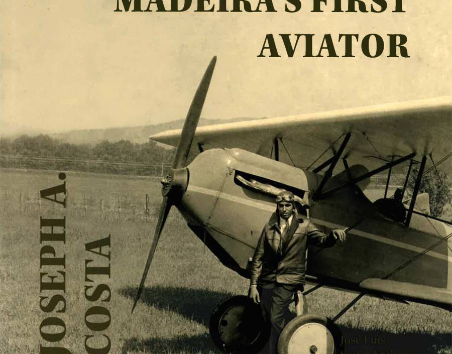 Madeira's First Aviator, Joseph A. Costa