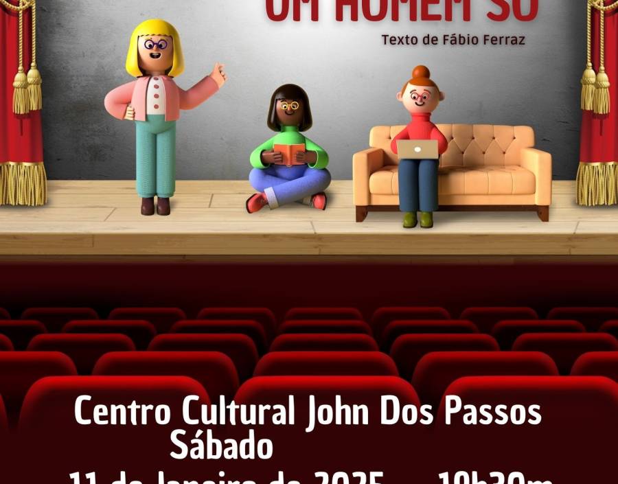 TEATRO: Três mulheres para um homem só