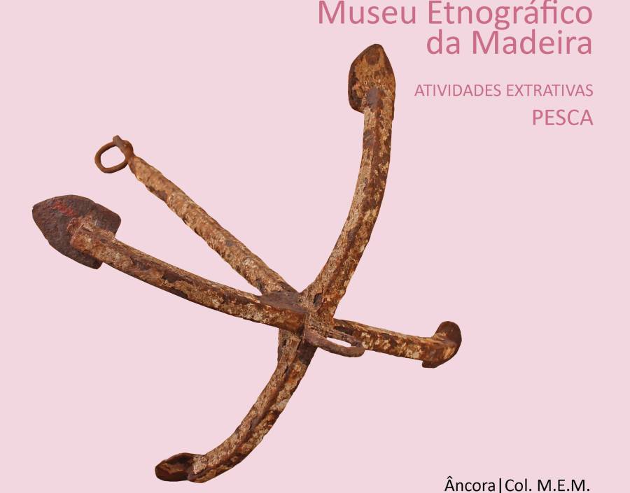 Coleção do Museu Etnográfico da Madeira | Âncora