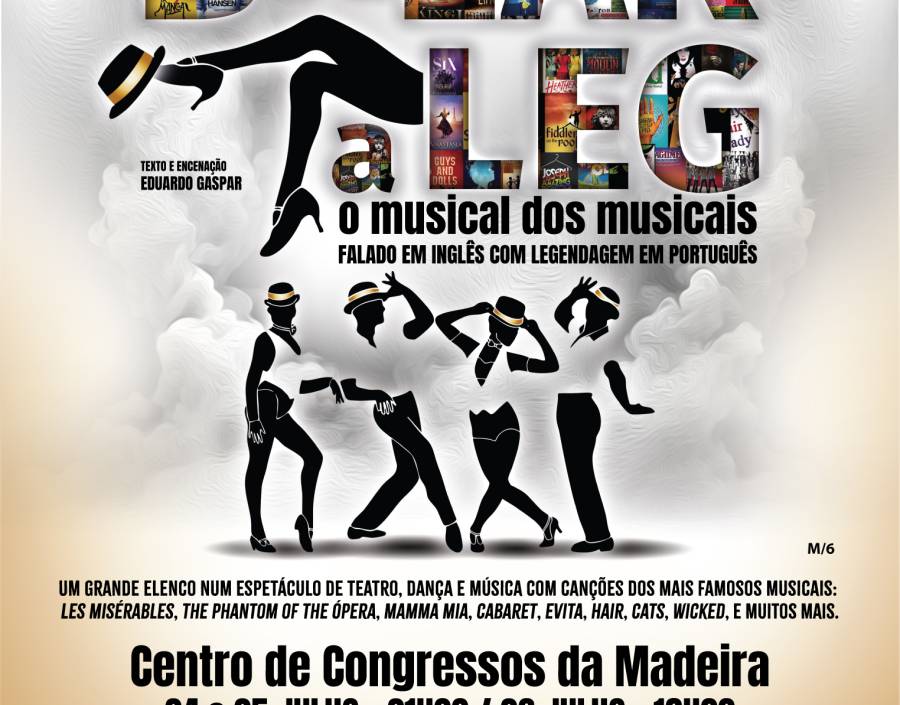 MADS apresenta “Break a Leg”