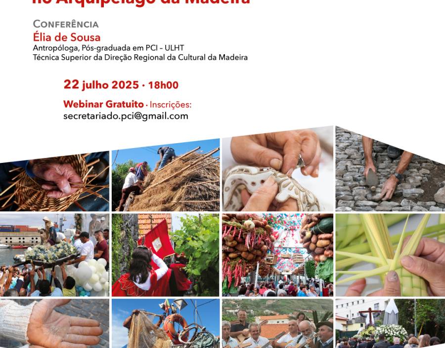 Conferência: «A Salvaguarda do Património Cultural Imaterial no Arquipélago da Madeira»