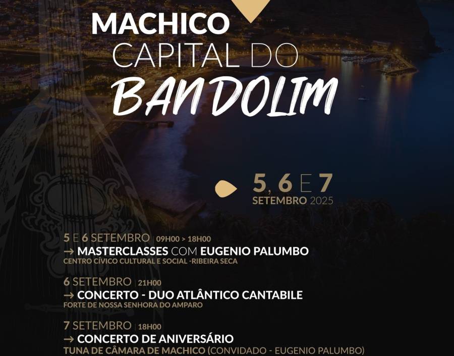 “Machico Capital do Bandolim”