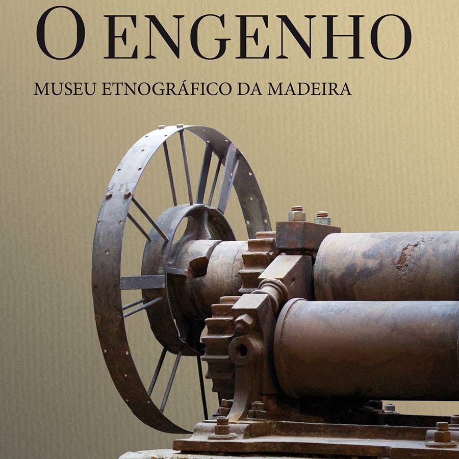 O Engenho: Museu Etnográfico da Madeira
