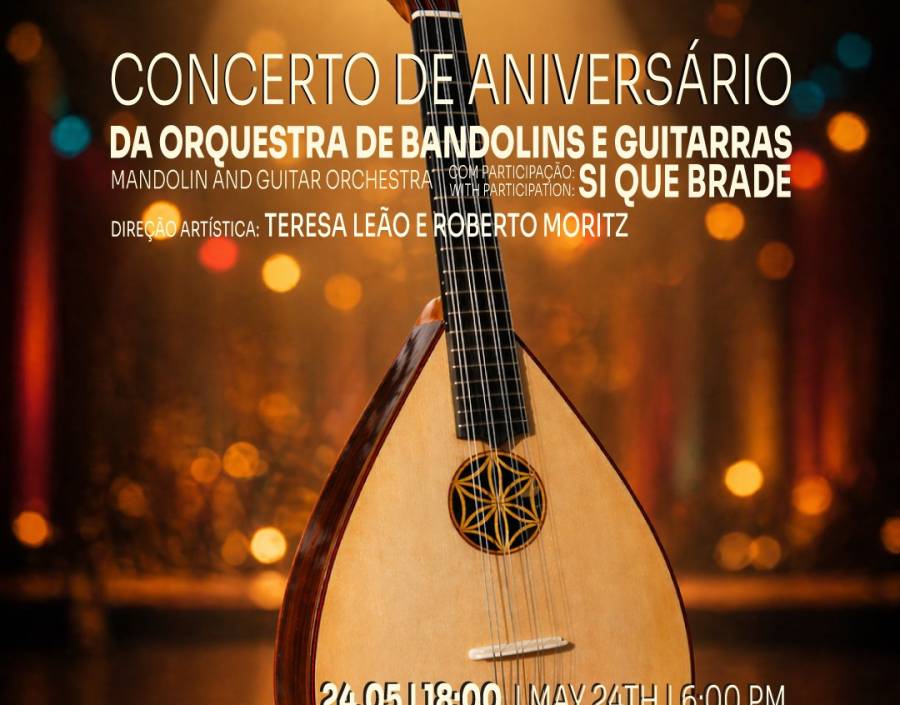 Concerto de Aniversário de Orquestra de Bandolins e Guitarras e Si que Brade do Conservatório