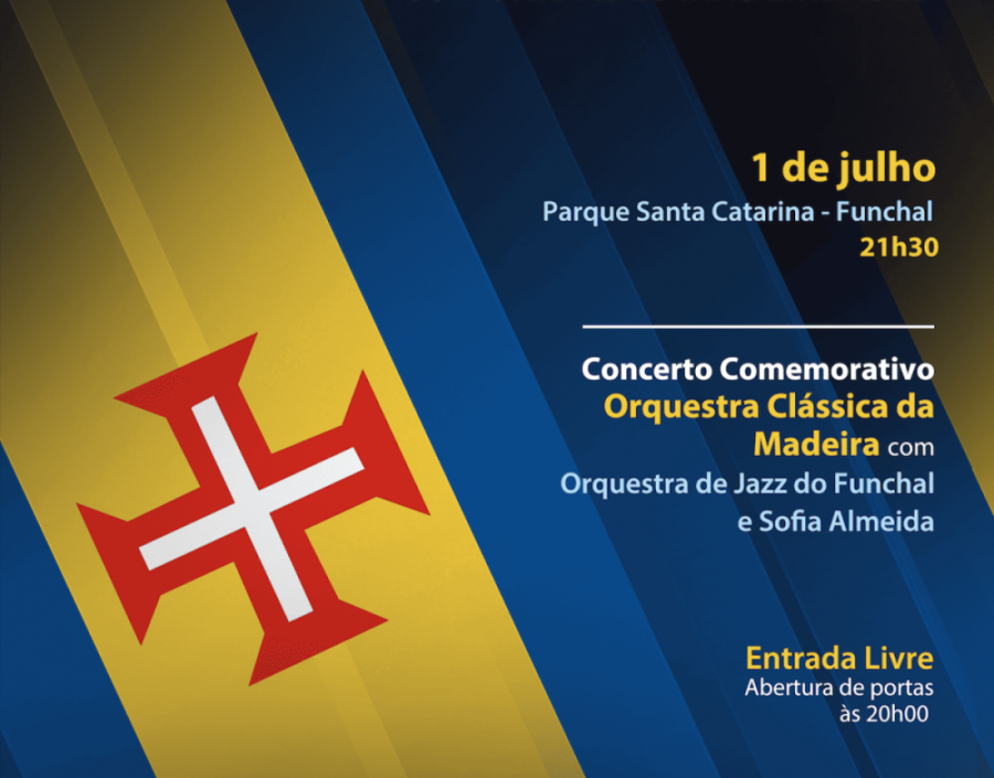 Concerto comemorativo do Dia da Região Autónoma da Madeira e das Comunidades Madeirenses