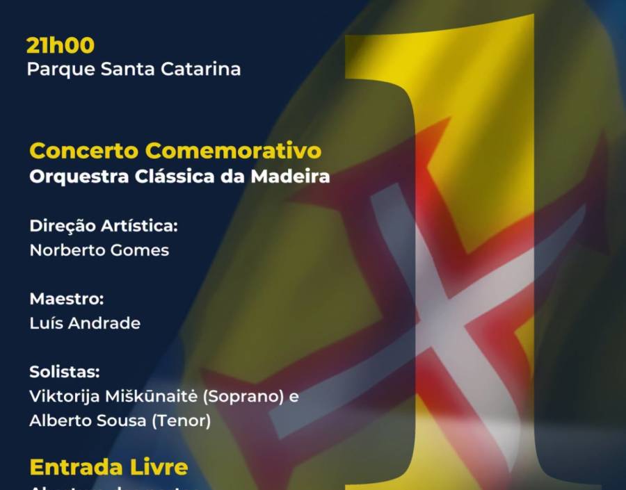 Concerto Comemorativo do Dia da Região Autónoma da Madeira e das Comunidades Madeirenses