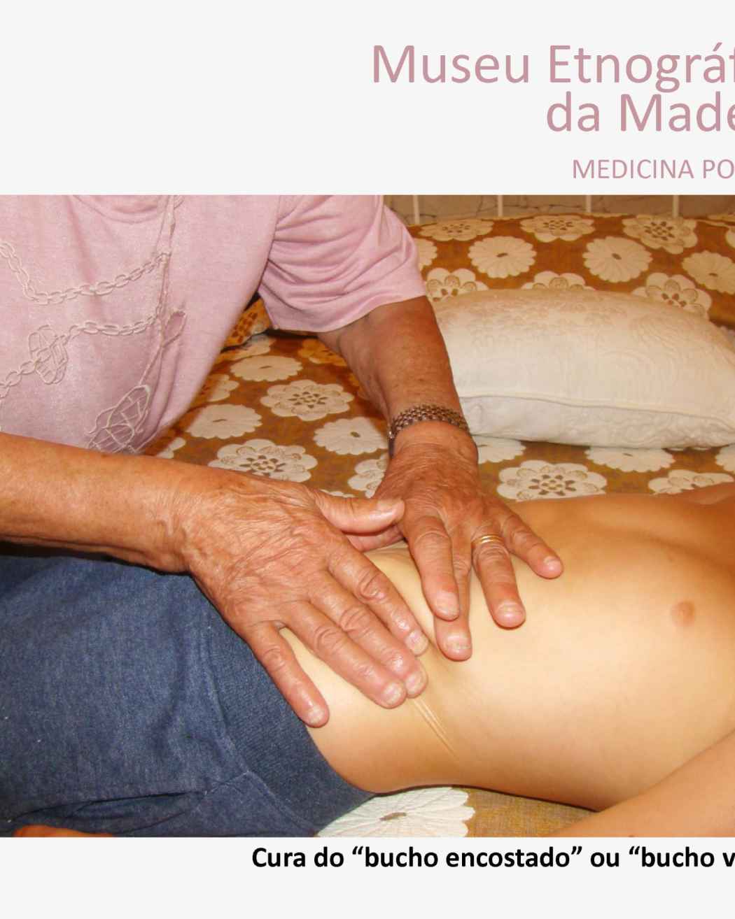 Medicina Popular - Cura do 