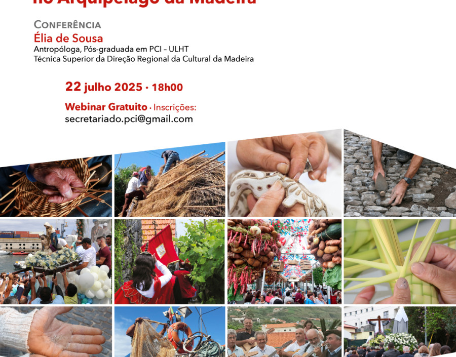 Conferência: «A Salvaguarda do Património Cultural Imaterial no Arquipélago da Madeira»