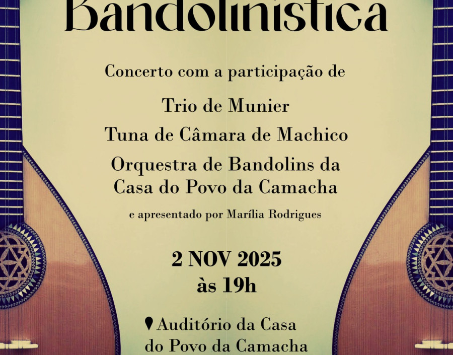 Orquestra de Bandolins da Casa do Povo da Camacha apresenta