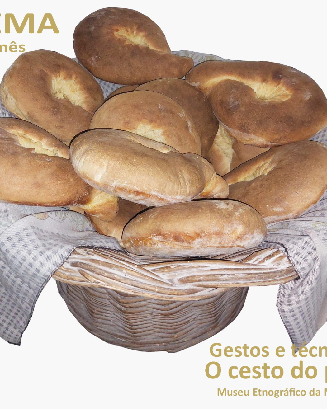 Gestos e Técnicas: O cesto do pâo
