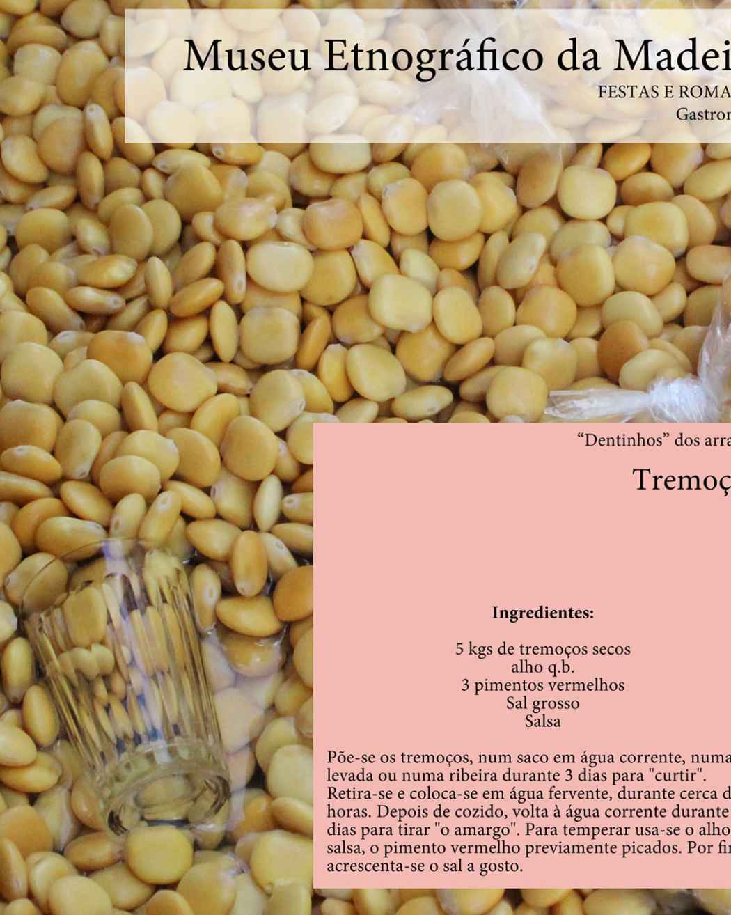 Festas e Romarias | Gastronomia Tradicional - Os Tremoços