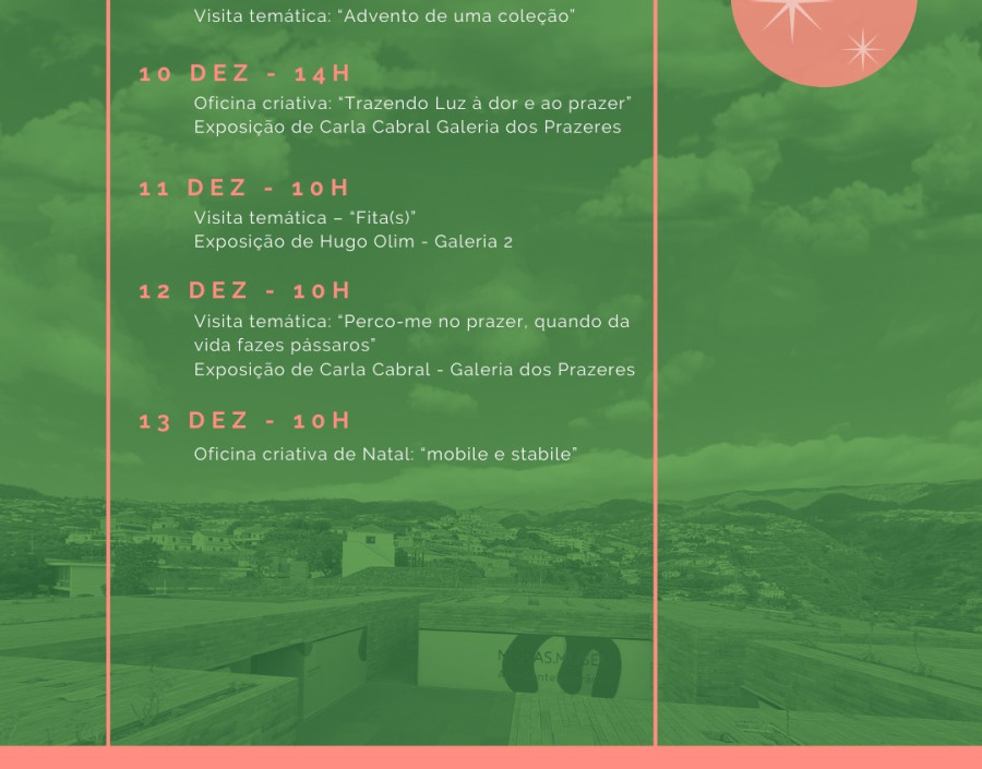 Programa de Natal | MUDAS.Museu de Arte Contemporânea da Madeira