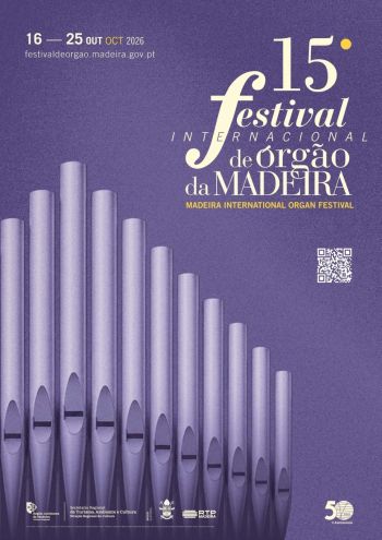Festival Internacional de Órgão da Madeira - A Madeira e o Mundo
